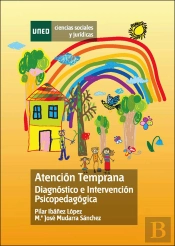 Atención Temprana. Diagnóstico E Intervención Psicopedagógica