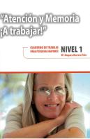 Atención Y Memoria. ¡A Trabajar! Nivel 1