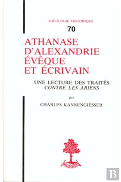 Bertrand.pt - Athanase D'Alexandrie Eveque Et Ecrivain
