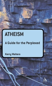 Atheism A Guide For The Perplexed
