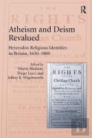 Atheism And Deism Revalued