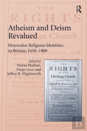 Atheism And Deism Revalued