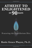 Atheist To Enlightened In 90 Days