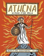 Athéna, Histoire D'Une Déesse