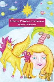 Athena, L'Etoile Et La Licorne