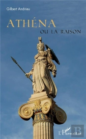 Athéna Ou La Raison