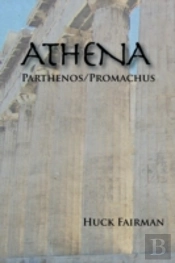 Athena: Parthenos Promachus
