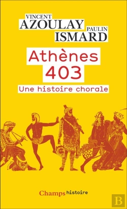 Bertrand.pt - Athènes 403 : Une Histoire Chorale
