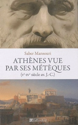Bertrand.pt - Athenes Vue Par Ses Meteques (Ve-Ive Sie