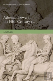 Athenian Power In The Fifth Century Bc