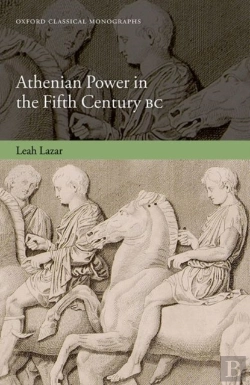Bertrand.pt - Athenian Power In The Fifth Century Bc