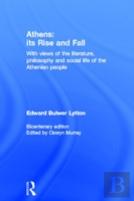 Athens: Its Rise And Fall