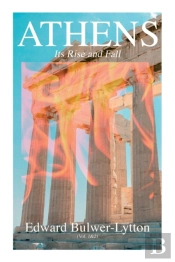 Athens - Its Rise And Fall (Vol. 1&2)
