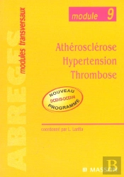 Atherosclerose Hypertension Thrombose ; Module 9