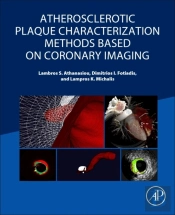 Atherosclerotic Plaque Characterization Methods Based On Coronary Imaging