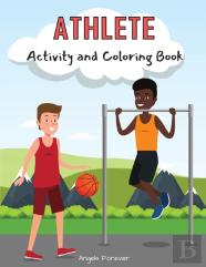 Athlete Activity And Coloring Book
