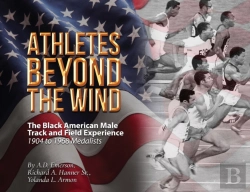 Bertrand.pt - Athletes Beyond The Wind - The Black American Male Track And Field Experience