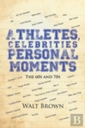 Athletes, Celebrities Personal Moments