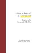 Athletes In The Hands Of A Sovereign God