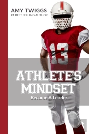 Athlete'S Mindset, Volume 4
