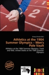 Athletics At The 1904 Summer Olympics - Men'S Pole Vault