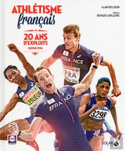 Bertrand.pt - Athletisme Francais 20 Ans D'Exploits 1996-2015