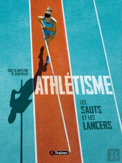 Bertrand.pt - Athlétisme : Les Sauts Et Les Lancers