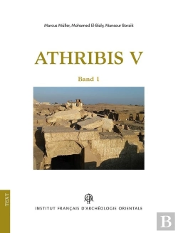 Bertrand.pt - Athribis V ; Archaologie Im Repit-Tempel Zu Athribis 2012-2016