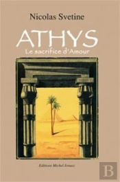 Athys ; Le Sacrifice D'Amour