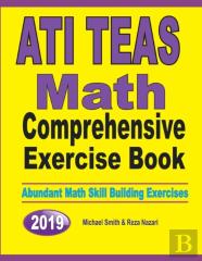 Ati Teas Math Comprehensive Exercise Book