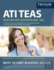 Ati Teas Practice Test Questions 2020-2021