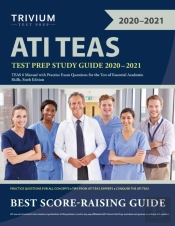 Ati Teas Test Prep Study Guide 2020-2021