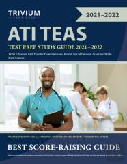 Ati Teas Test Prep Study Guide 2021-2022