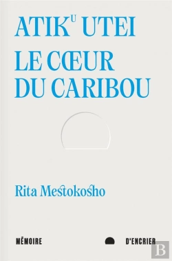 Bertrand.pt - Atiku Utei : Le Coeur Du Caribou