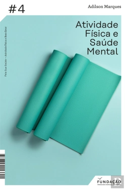 Bertrand.pt - Atividade Física E Saúde Mental