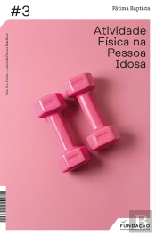Atividade Física Na Pessoa Idosa