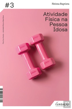 Bertrand.pt - Atividade Física Na Pessoa Idosa