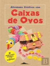 Atividades Criativas com Caixas de Ovos