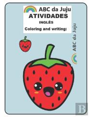 Atividades De Ingles Frutas, Cores E Letras Abc