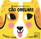 Atividades Divertidas com o Cão Orelhas