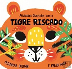 Bertrand.pt - Atividades Divertidas com o Tigre Riscado