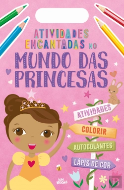 Bertrand.pt - Atividades Encantadas no Mundo das Princesas
