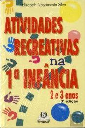 Atividades Recreativas 1ª Infância 2 e 3 anos