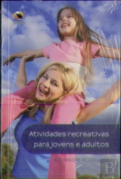 Atividades Recreativas Para Jovens Adultos