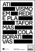 Ativismo em Rede e Plataformas Colaborativas