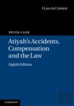 Atiyah'S Accidents, Compensation And The Law