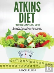 Atkins Diet For Beginners 2021
