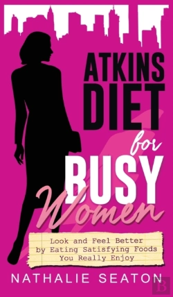 Bertrand.pt - Atkins Diet For Busy Women
