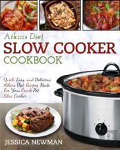 Atkins Diet Slow Cooker Cookbook