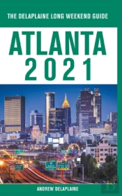 Atlanta - The Delaplaine 2021 Long Weeke